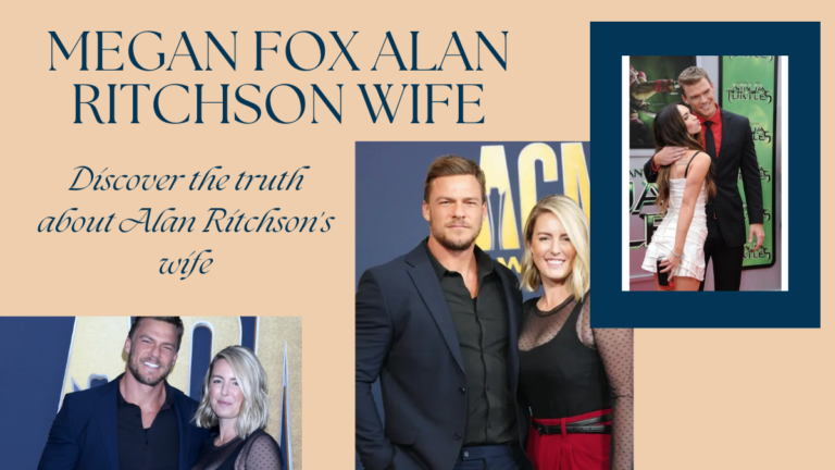 Is Megan Fox Alan Ritchson Wife? Truth Revealed 2026