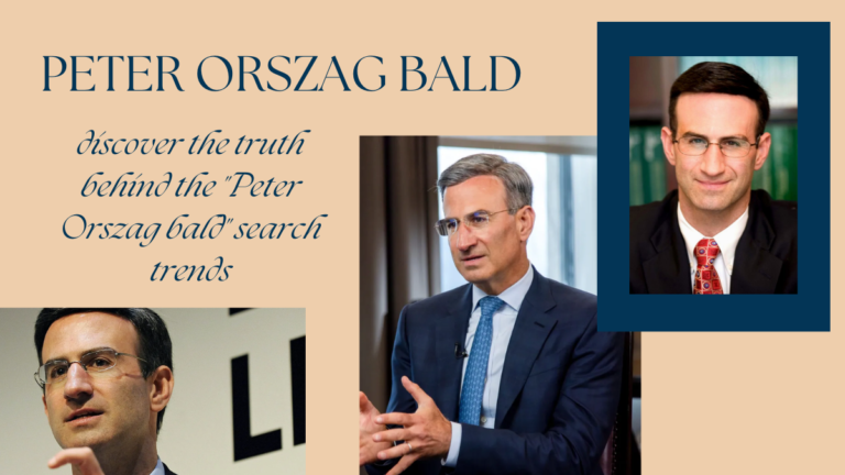 Is Peter Orszag Bald? The Truth Behind the Rumors