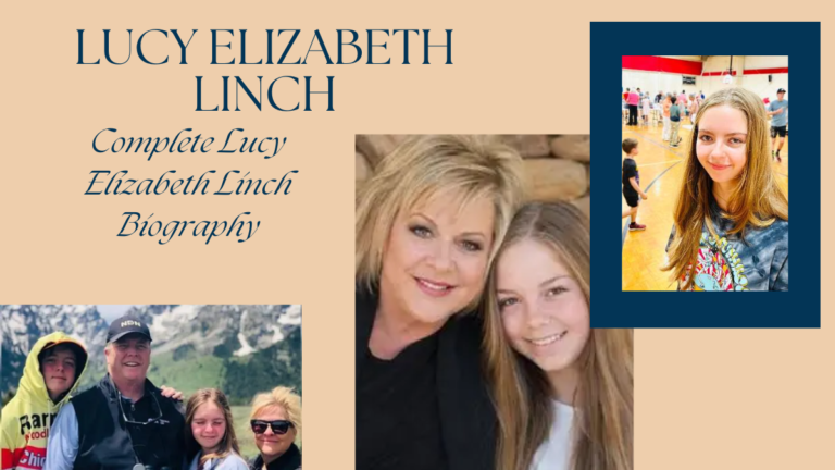 Complete Lucy Elizabeth Linch Bio Inside Her Private Life in 2026 Complete Lucy Elizabeth Linch Bio Inside Her Private Life in 2026